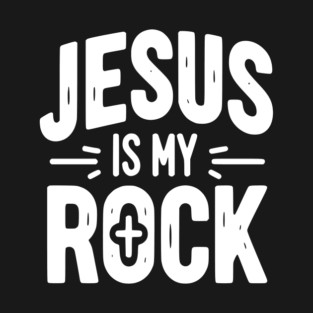 Jesus is My Rock T-Shirt