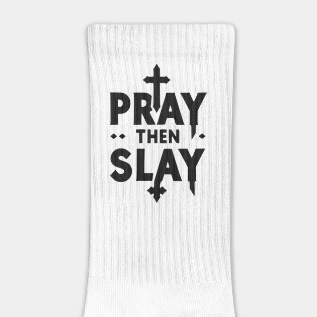 Pray then Slay by Frank Ring