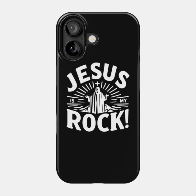 Jesus is My Rock Phone Case by Frank Ring