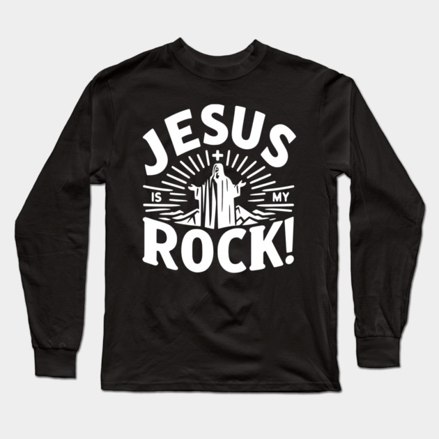Jesus is My Rock Long Sleeve T-Shirt by Frank Ring
