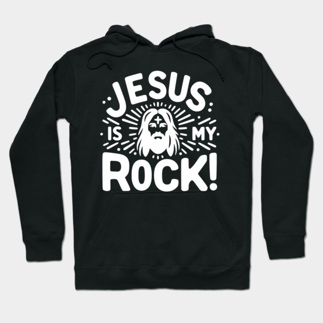 Jesus is My Rock Hoodie by Frank Ring