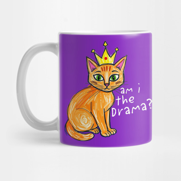 Am I the Drama cat by Pete the Cat Guy