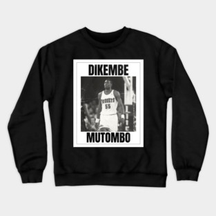 Dikembe Mutombo Crewneck Sweatshirt
