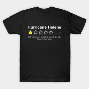 Hurricane Helene One Star Review T-Shirt