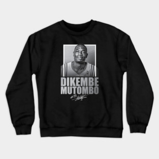Dikembe Mutombo Crewneck Sweatshirt