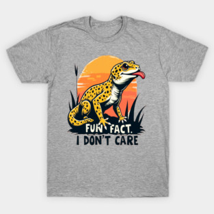 Fun Fact I don't Care Leopard Gecko T-Shirt