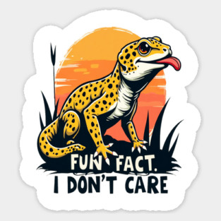 Fun Fact I don't Care Leopard Gecko Magnet