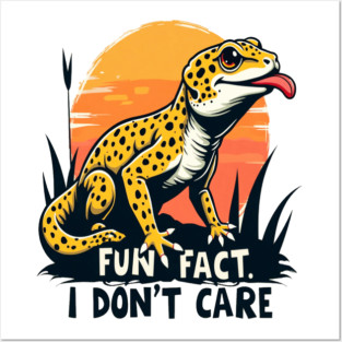 Fun Fact I don't Care Leopard Gecko Posters and Art