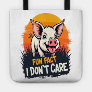 Fun Fact I don't Care Cute Pig Text Design Tote