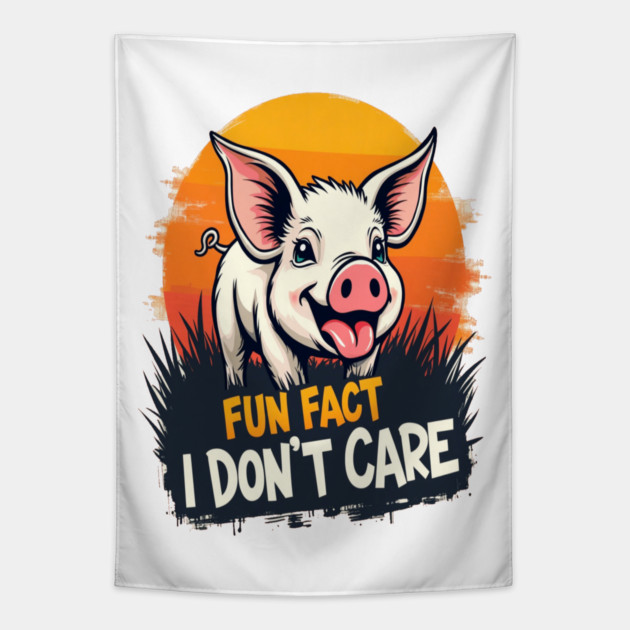 Fun Fact I don't Care Cute Pig Text Design Tapestry by BirdsnStuff