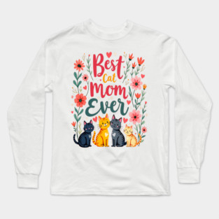 Best Cat Mom Ever Floral Design Long Sleeve T-Shirt