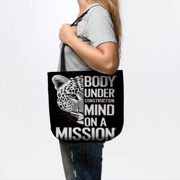 Body Under Construction, Mind on a Mission by BirdsnStuff