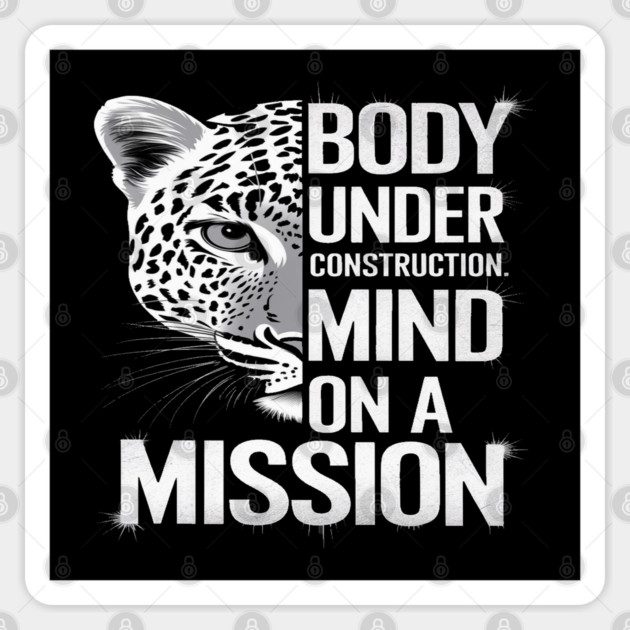 Body Under Construction, Mind on a Mission Sticker by BirdsnStuff