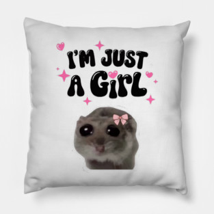 im just a girl Pillow