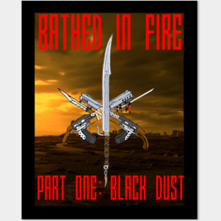 Bathed in Fire Posters and Art