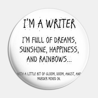 I'm A Writer Pin