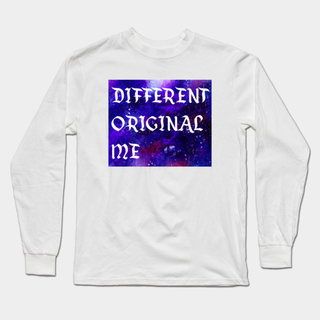 Different original me Tee Long Sleeve T-Shirt by Nightshade Bloom