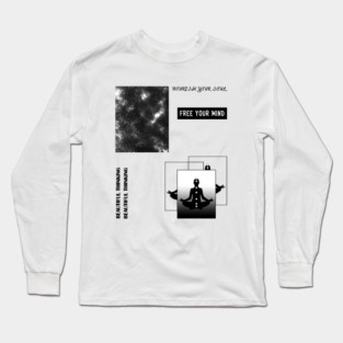 Free your mind Tee Long Sleeve T-Shirt