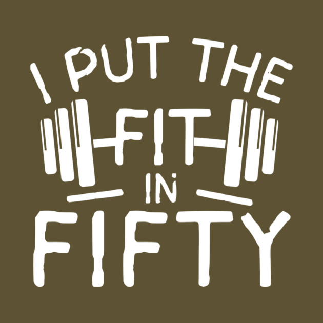 I Put The Fit in Fifty by The WYLD Tribe