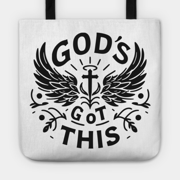 God’s Got This Tote by Frank Ring