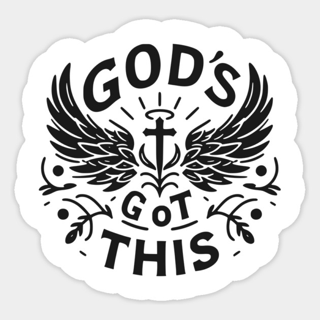 God’s Got This Sticker by Frank Ring
