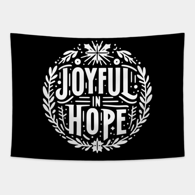 Joyful in Hope Tapestry by Frank Ring