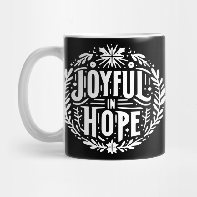 Joyful in Hope by Frank Ring