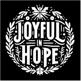 Joyful in Hope Posters and Art