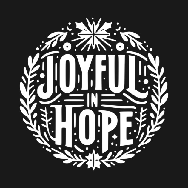 Joyful in Hope by Frank Ring