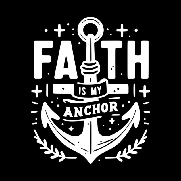 Faith is My Anchor by Frank Ring