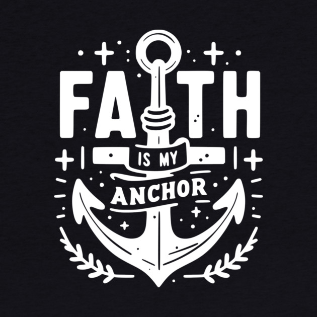 Faith is My Anchor by Frank Ring
