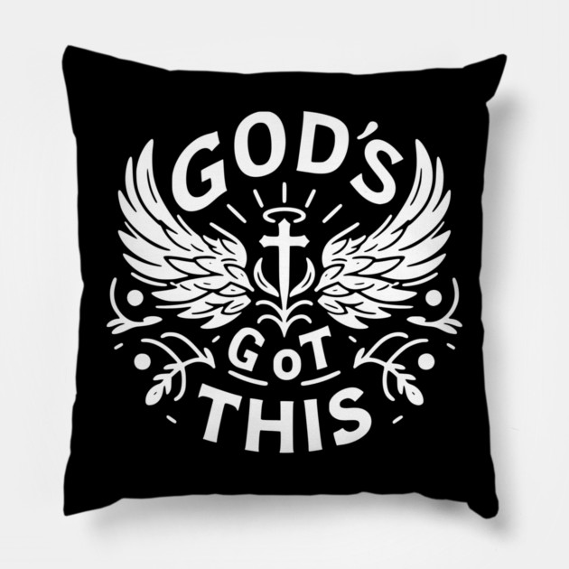 God’s Got This Pillow by Frank Ring