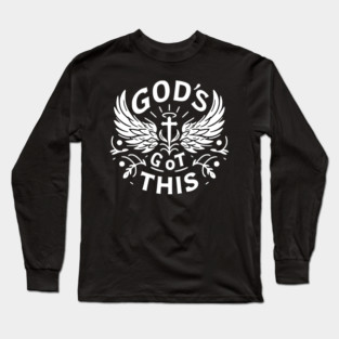 God’s Got This Long Sleeve T-Shirt