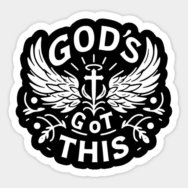 God’s Got This Sticker by Frank Ring