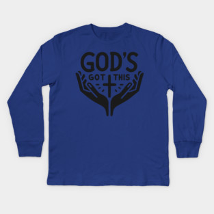 God’s Got This Kids Long Sleeve T-Shirt