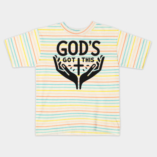 God’s Got This Kids T-Shirt