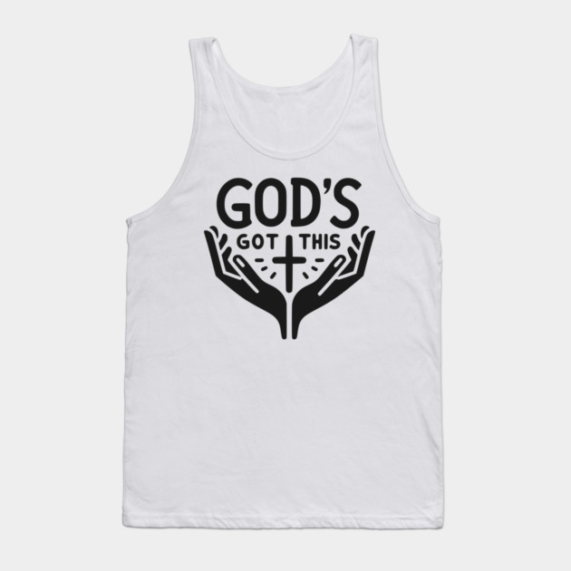 God’s Got This Tank Top by Frank Ring
