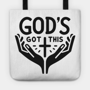God’s Got This Tote