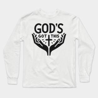 God’s Got This Long Sleeve T-Shirt