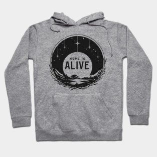 Hope is Alive Hoodie