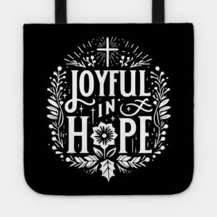 Joyful in Hope Tote