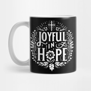 Joyful in Hope Mug