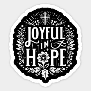 Joyful in Hope Sticker