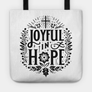 Joyful in Hope Tote