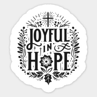 Joyful in Hope Sticker