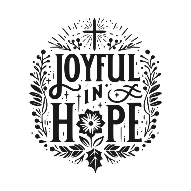 Joyful in Hope by Frank Ring