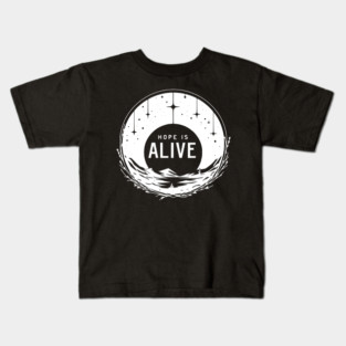 Hope is Alive Kids T-Shirt