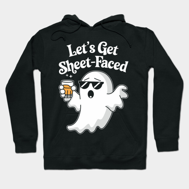 Let's Get Sheet-Faced Halloween Drinking Pun Hoodie by Anticorporati