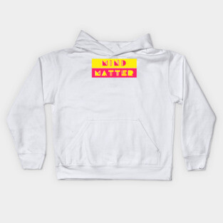 Mind over Matter Kids Hoodie