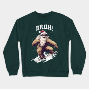 Snowboarding Sasquatch in Santa Hat Bruh! Christmas design Crewneck Sweatshirt